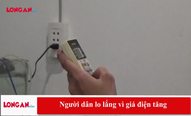 Người dân lo lắng vì giá điện tăng