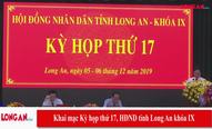 Khai mạc Kỳ họp thứ 17, HĐND tỉnh Long An khóa IX