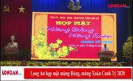 Long An họp mặt mừng Đảng, mừng Xuân Canh Tý 2020