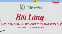 Khai mạc Hội làng trò chơi dân gian và trò chơi tuổi thơ miền quê