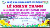 Nguyên Chủ tịch nước - Trương Tấn Sang dự Lễ khánh thành 5 công trình giao thông nông thôn tại huyện Tân Thạnh