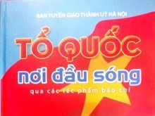 Ra mắt sách "Tổ quốc nơi đầu sóng qua các tác phẩm báo chí"