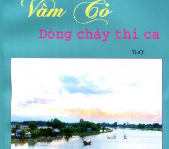 Vàm Cỏ - Dòng chảy thi ca