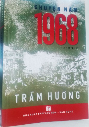 Chuyện năm 1968 của Trầm Hương