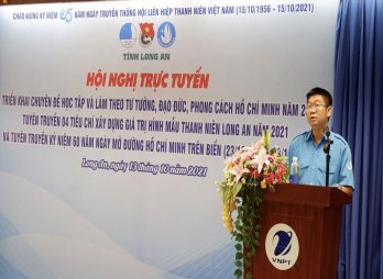 Tỉnh đoàn Long An triển khai Chuyên đề học tập và làm theo tư tưởng, đạo đức, phong cách Hồ Chí Minh năm 2021