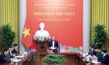 Phiên họp thứ nhất Hội đồng Quốc phòng và An ninh nhiệm kỳ 2021-2026