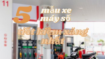 Điểm danh 5 mẫu xe máy số 'ngốn' ít xăng nhất tại thị trường Việt Nam