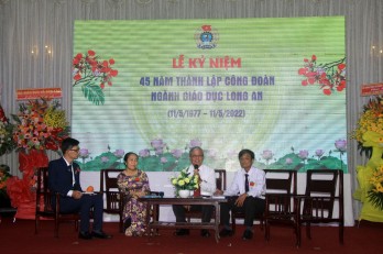 Họp mặt Kỷ niệm 45 năm thành lập Công đoàn ngành Giáo dục Long An