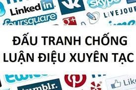 Phát huy sức mạnh tổng hợp trong đấu tranh chống các quan điểm sai trái, luận điệu thù địch