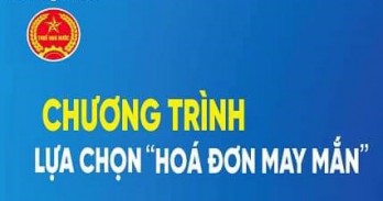 Một số thông tin cần biết về chương trình ‘Hóa đơn may mắn’