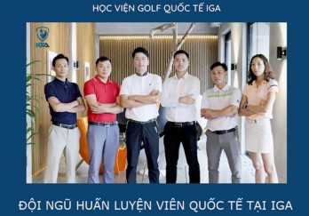 Học chơi golf theo tiêu chuẩn quốc tế tại Học viện Golf quốc tế IGA