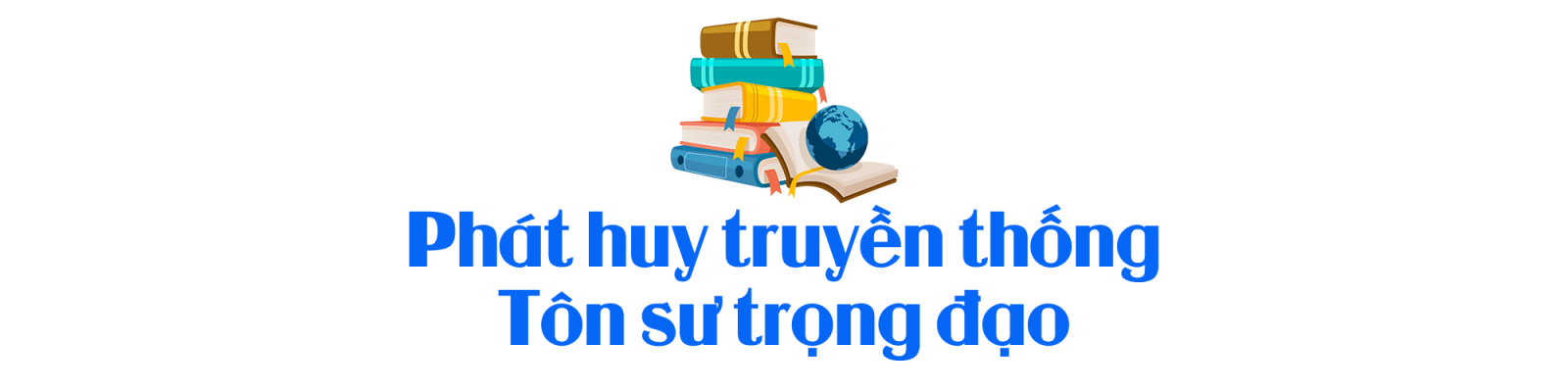 Xây dựng đội ngũ nhà giáo đáp ứng yêu cầu đổi mới giáo dục