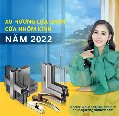 Báo giá cửa nhôm Xingfa nhập khẩu chính hãng năm 2022