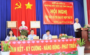 Cử tri huyện Cần Đước, Cần Giuộc kiến nghị bình ổn giá thị trường, mở rộng Quốc lộ 50 và quan tâm chế độ, chính sách cho giáo viên