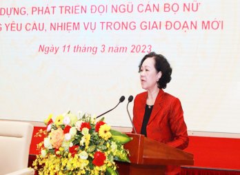 Xây dựng, phát triển đội ngũ cán bộ nữ đáp ứng yêu cầu, nhiệm vụ trong giai đoạn mới