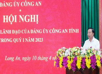 Công an tỉnh Long An: Tăng cường công tác phòng ngừa, đấu tranh hiệu quả với các loại tội phạm