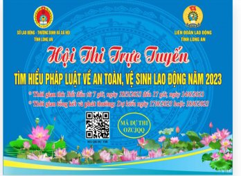 Long An tổ chức Hội thi trực tuyến tìm hiểu pháp luật An toàn vệ sinh lao động