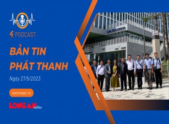 Bản tin phát thanh ngày 27/5/2023