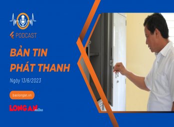 Bản tin phát thanh ngày 13/6/2023