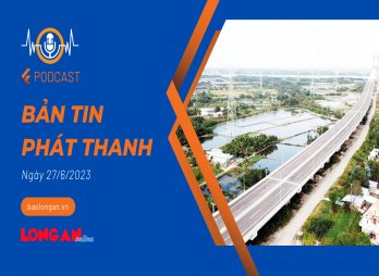 Bản tin phát thanh ngày 27/6/2023