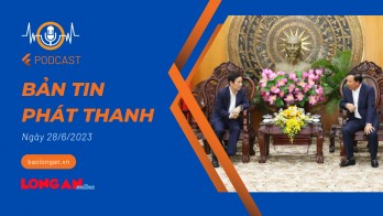 Bản tin phát thanh ngày 28/6/2023