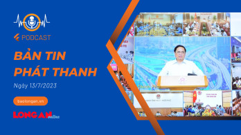 Bản tin phát thanh ngày 13/7/2023