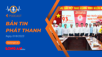 Bản tin phát thanh ngày 01/8/2023