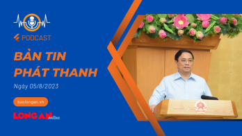 Bản tin phát thanh ngày 05/8/2023