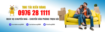 Chuyển nhà trọn gói Kiến Vàng thật uy tín