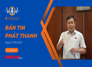 Bản tin phát thanh ngày 07/9/2023