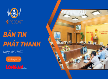 Bản tin phát thanh ngày 18/9/2023