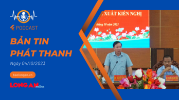 Bản tin phát thanh ngày 04/10/2023