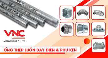 Vietconduit cung cấp ống luồn dây điện IMC chống cháy đạt chuẩn quốc tế