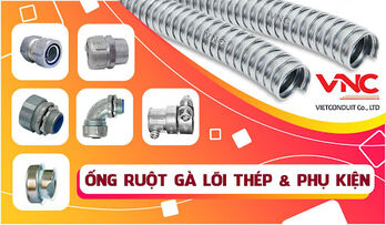 Nâng tầm sản phẩm Việt - Ống ruột gà lõi thép Vietconduit góp phần mang lại giá trị cho các công trình