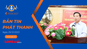 Bản tin phát thanh ngày 25/12/2023