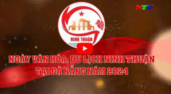 Ngày văn hóa, du lịch Ninh Thuận tại Đà Nẵng 2024 diễn ra từ 13-15/7