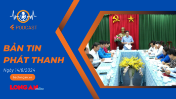 Bản tin phát thanh ngày 14/8/2024