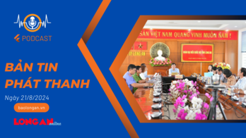 Bản tin phát thanh ngày 21/8/2024