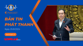 Bản tin phát thanh ngày 25/8/2024