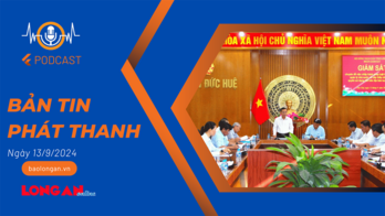 Bản tin phát thanh ngày 13/9/2024