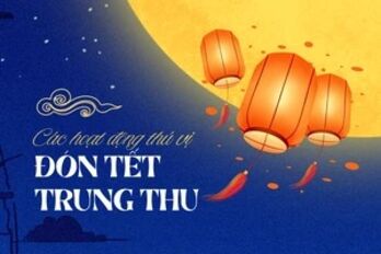 Điểm mặt các hoạt động thú vị đón Tết Trung Thu