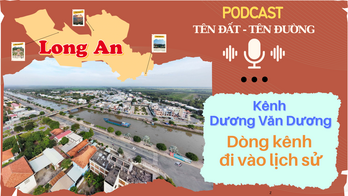 Kênh Dương Văn Dương - Dòng kênh đi vào lịch sử