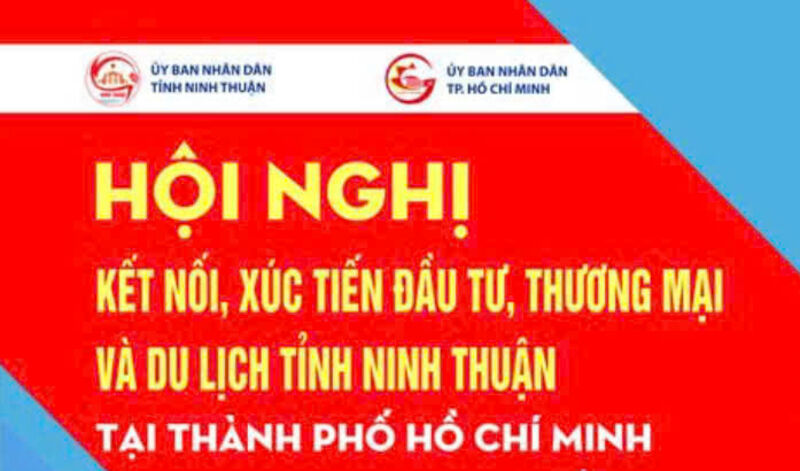 Hội nghị kết nối, xúc tiến đầu tư, thương mại và du lịch tỉnh Ninh Thuận tại TP.HCM