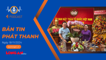 Bản tin phát thanh ngày 18/11/2024