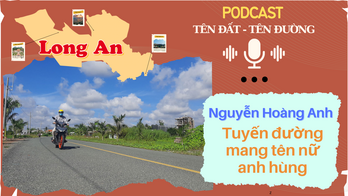 Nguyễn Hoàng Anh - Tuyến đường mang tên nữ anh hùng