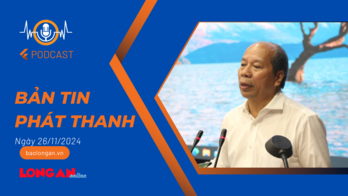 Bản tin phát thanh ngày 26/11/2024