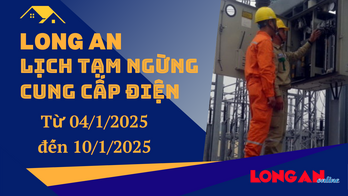 Lịch tạm ngừng cung cấp điện từ ngày 04 - 10/1/2025