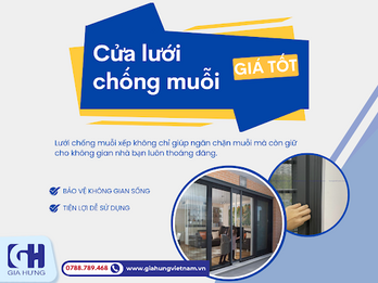 Khám phá về sự an toàn và tiện ích của cửa lưới chống muỗi Gia Hưng