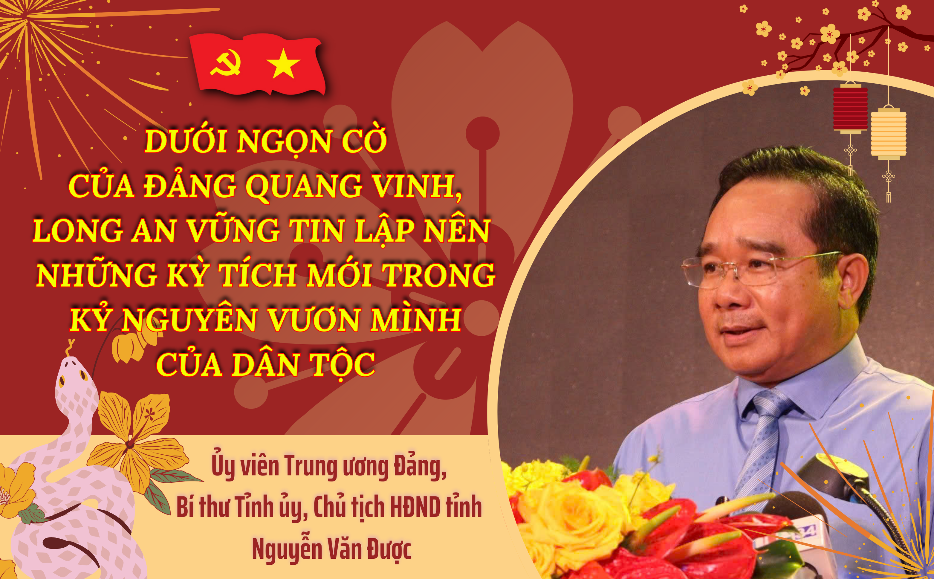 Dưới ngọn cờ của Đảng quang vinh, Long An vững tin lập nên những kỳ tích mới trong kỷ nguyên vươn mình của dân tộc