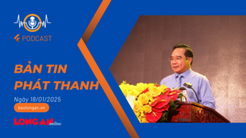 Bản tin phát thanh ngày 18/01/2025